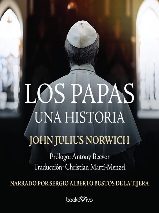 Title details for Los Papas by John Julius Norwich - Available